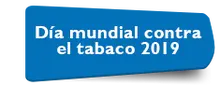 44356 - D&iacute;a mundial contra el tabaco 2019