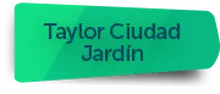 156296 -  Taylor Ciudad Jard&iacute;n
