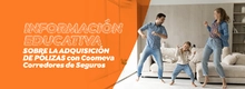Informaci&oacute;n educativa sobre la adquisici&oacute;n de p&oacute;lizas con Coomeva Corredores de Seguros