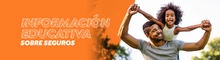Informaci&oacute;n educativa sobre seguros