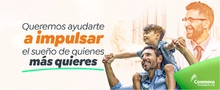 Queremos ayudarte a impulsar el sue&ntilde;o de quienes m&aacute;s quieres