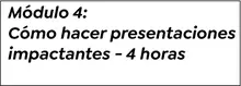 M&oacute;dulo 4 c&oacute;mo hacer