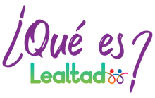 &iquest;Qu&eacute; es Lealtad?