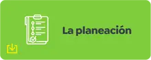 La Planeaci&oacute;n