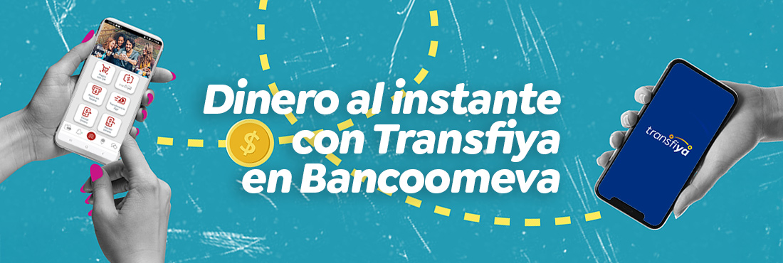 Dinero al instante con Transfiya en Bancoomeva