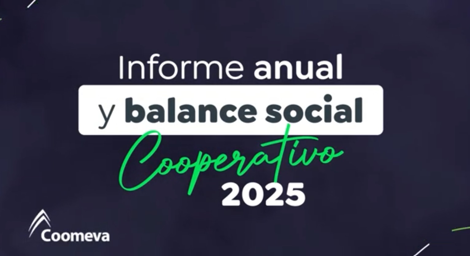 Informe Anual y Balance Social Cooperativo 2025