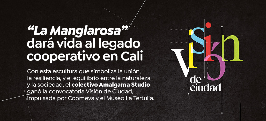 “La Manglarosa” dará vida al legado cooperativo en Cali
